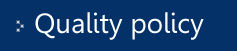 Quality policy